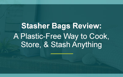 stasher bag review