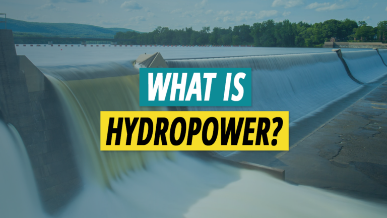 What is Hydropower & How Does It Work?